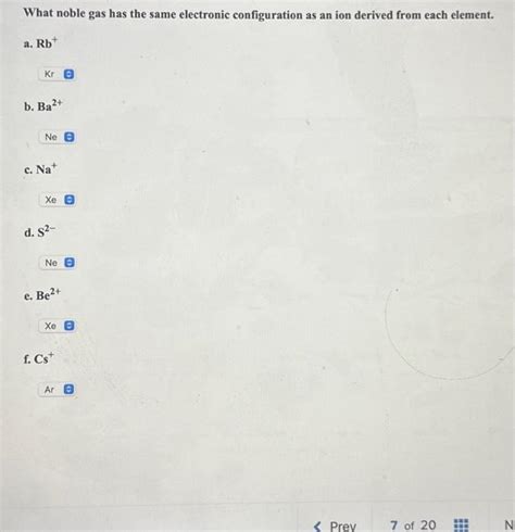 Solved What Noble Gas Has The Same Electronic Configuration Chegg