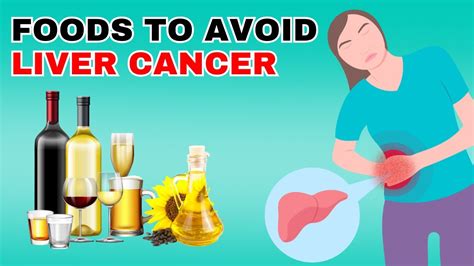 Unlocking Liver Health 9 Foods To Avoid For A Cancer Free Liver Youtube