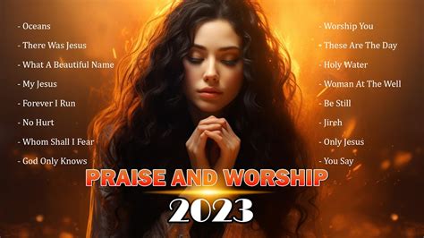 Non Stop Worship Songs 24 7 Top Christian Praise And Worship Gospel