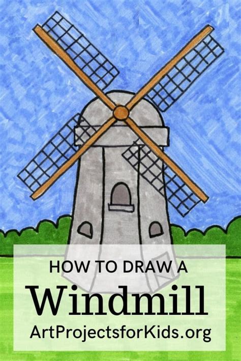 How to Draw a Windmill · Art Projects for Kids