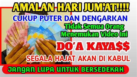 Surah Al Waqi Ahcoba Putar X Saja Pasti Uang Langsung Datang Sendiri