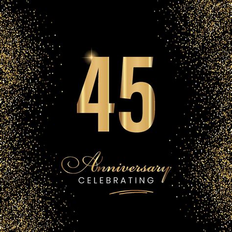 45 Year Anniversary Celebration Template Design 45 Years Golden