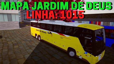 Gameplay Mapa Jardim de Deus Linha 1015 Ônibus de Turismo Proton