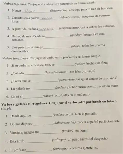 Verbos Regulares Conjugar El Verbo Entre Paréntesis En Futuro Simple Nunca Llegal Llegar