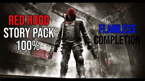 Batman Arkham Knight Red Hood Story Pack Dlc Flawless Completion