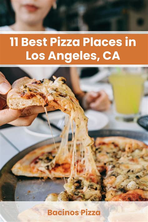 11 Best Pizza Places in Los Angeles, CA