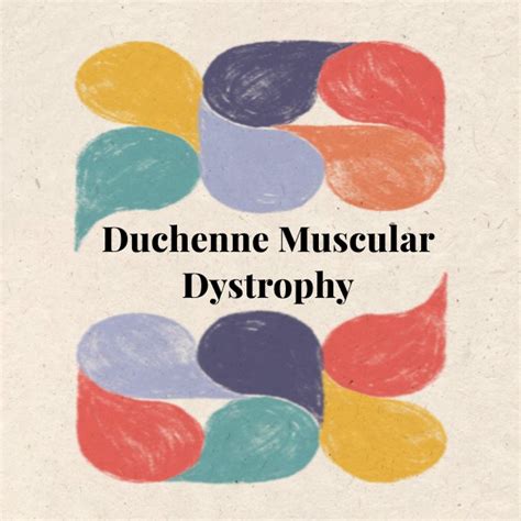 Duchenne Muscular Dystrophy Signs Symptoms Support