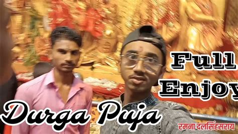 Durga Puja Full Masti Vlog YouTube