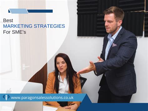 Best Marketing Strategies For Smes Paragon Sales Solutions