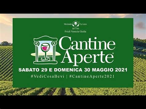 Cantine Aperte 2021 weekend enogastronomico di qualità YouTube