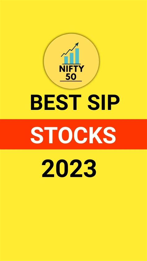 Best Sip Stocks 2023 Stocks Shorts Artofit