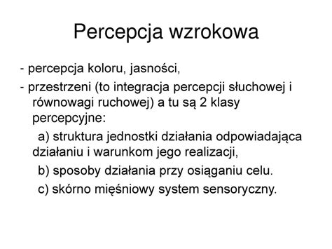 Percepcja To Proces Wiadomy Ppt Pobierz