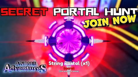 Secret String Portal Hunt Puppet Portal Grind Anime Adventures