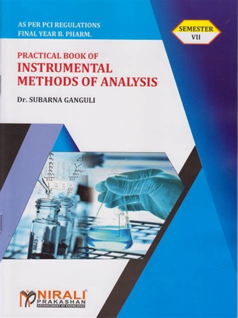 Instrumental Methods Of Analysis Practical For 2024 Exam Nirali Prakashan