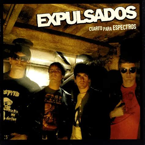 Cuarto Para Espectros Un Disco De Expulsados Rock Ar