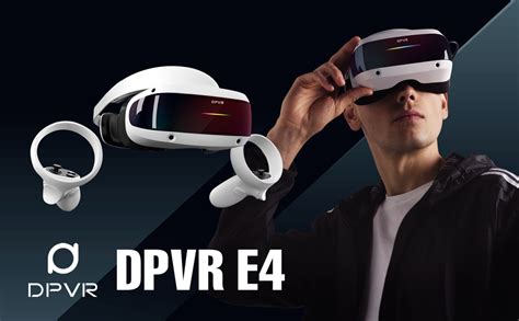 DPVR E4 Virtual Reality Headset Review The Newest Player In The PC VR