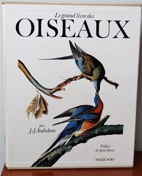 Le Grand Livre Des Oiseaux Par J J Audubon Livre BooksArtPassio