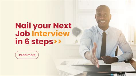 How To Nail Your Next Job Interview 6 Step Process