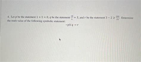 Solved Let P Be The Statement Q Be The Statement Chegg