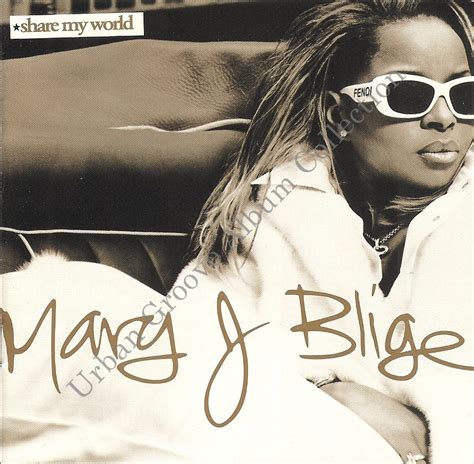 Urban Groove Album Collection Mary J Blige Share My World 1997 R