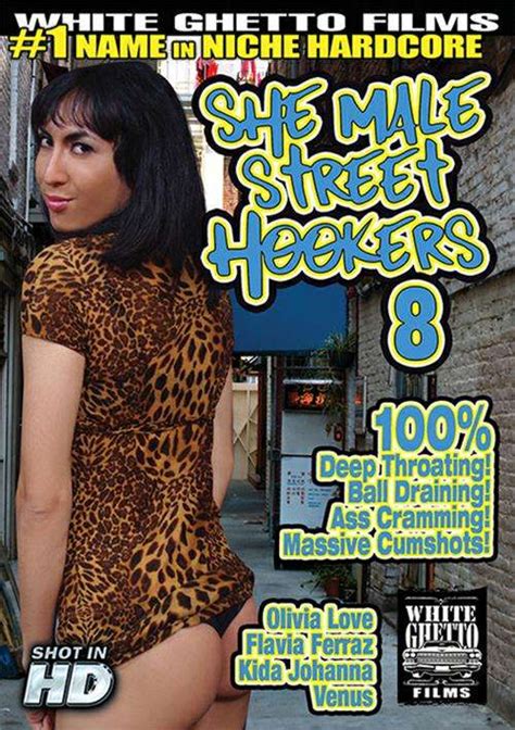 She Male Street Hookers 8 2015 By White Ghetto Hotmovies