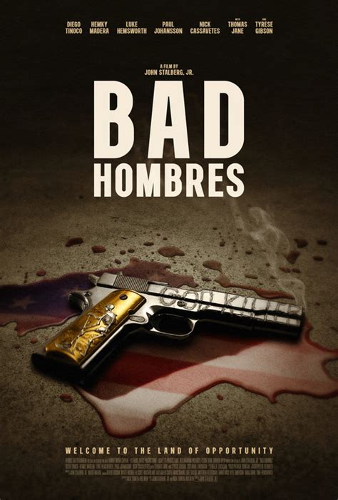 Bad Hombres Movie Poster - IMP Awards