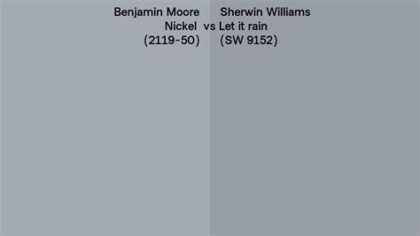 Benjamin Moore Nickel Vs Sherwin Williams Let It Rain Sw