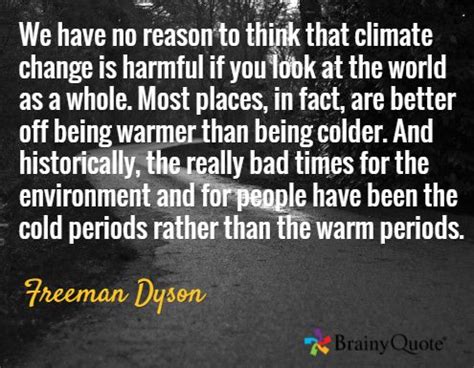 Freeman Dyson Quotes | Environmental quotes, Freeman dyson, Quotes