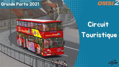 Circuit Touristique Carrière Suivie sur Grande Porto 2021 Omsi 2