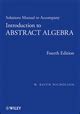 Introduction To Abstract Algebra 4e Set Wiley