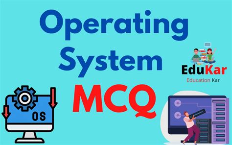 Operating System Important MCQ S Must Check Questions