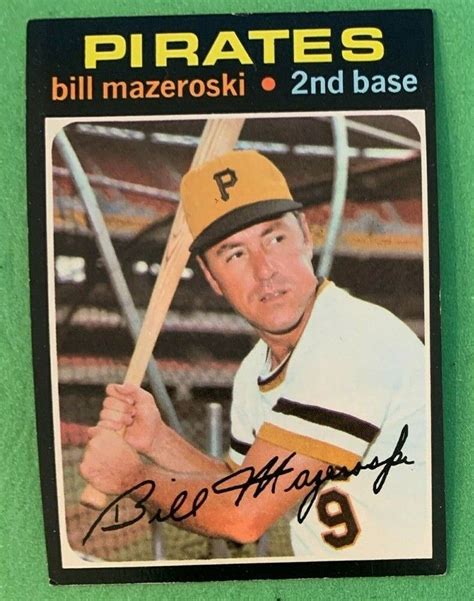 1971 Topps Bill Mazeroski Card 110 Pittsburgh Pirates HOF EBay