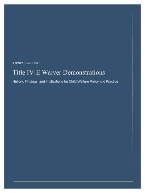 Fillable Online Title Iv E Waiver Demonstrations Title Iv E Waivers Fax Email Print Pdffiller