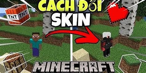 Cách Thay Skin Minecraft Chỉnh Sửa Và Tạo Skin Mới Minecraft 119