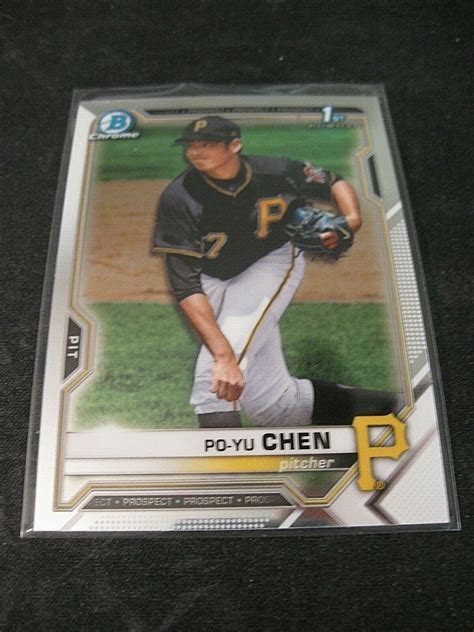 PO YU CHEN 2021 1st Bowman Chrome Prospects BCP 223 Pittsburgh Pirates