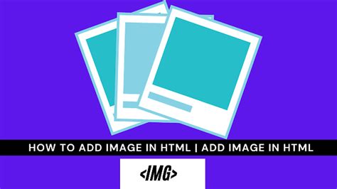 How To Add Image In Html Tag In Html