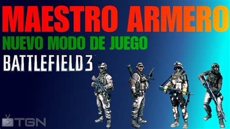 Battlefield Nuevo Modo De Juego Maestro Armero Gun Master