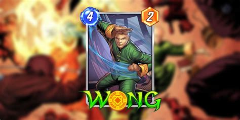 Marvel Snap Wong Deck Guide Tips Cards Strategies