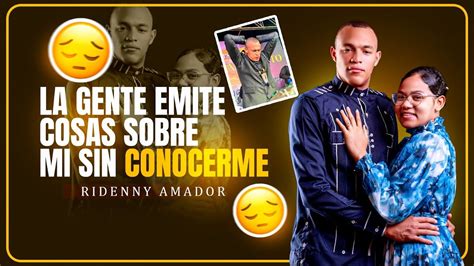 CONVERSANDO CON RIDENNY AMADOR MI ESPOSO HABLA ABIERTAMENTE YouTube