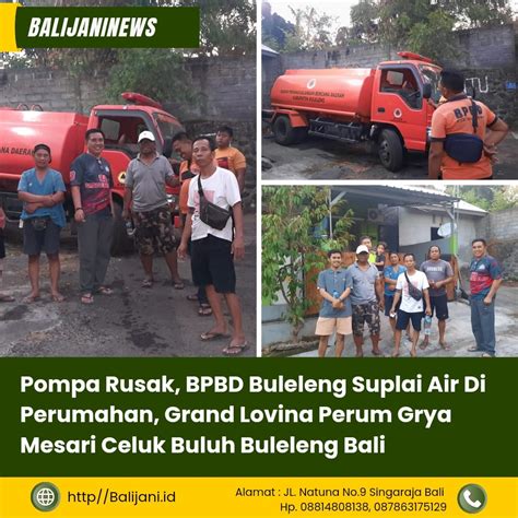 Pompa Rusak Bpbd Buleleng Suplai Air Di Perumahan Grand Lovina Perum