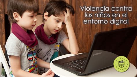 Violencia contra los niños en el entorno digital Zárate Abogados