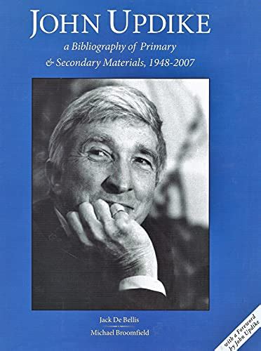 John Updike A Bibliography Of Primary And Secondary Materials 1948