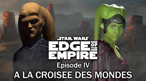 EDGE OF THE EMPIRE Episode IV A la Croisée des Mondes La Tribune