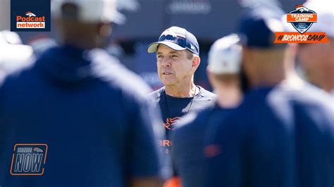 Broncos Now HC Sean Payton Looks Ahead To Broncos First Preseason Game