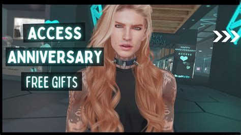 Access Anniversary Free Gifts Second Life YouTube