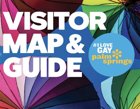 Our Visitor Map And Guide Gay Desert Guide Palm Springs