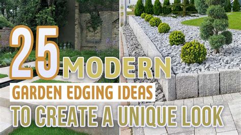 Modern Garden Edging Ideas To Create A Unique Look Youtube