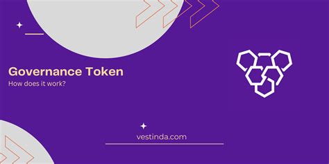 What Is A Governance Token And How Does It Work Vestinda