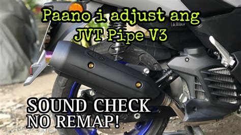 How To Adjust Jvt V Pipe Nmax V Soundcheck Youtube