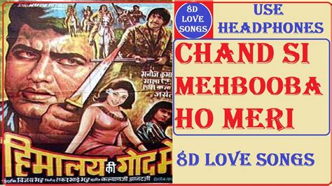 Chand Si Mehbooba Ho Meri 8D Video Song Himalay Ki God Mein 1965